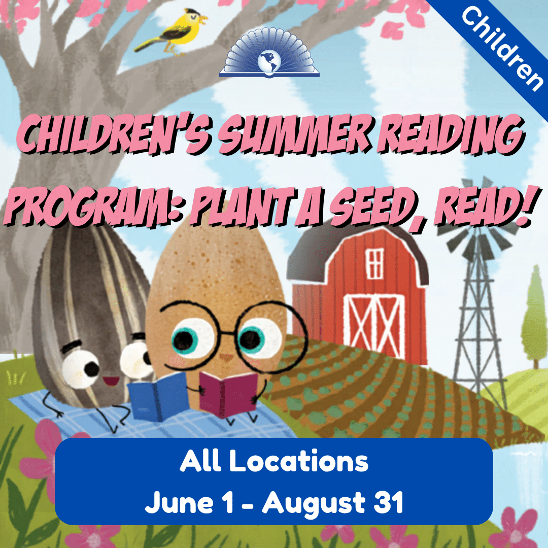 Children’s Summer Reading Program: Plant A Seed, Read! – City of ...